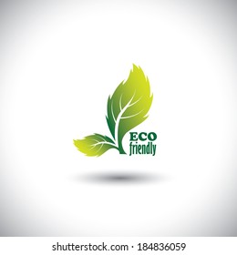 Eco friendly concept showing green fresh vibrant leaves - vector icon. This graphic also  represents nature conservation, biosphere protection, ecological balance, etc