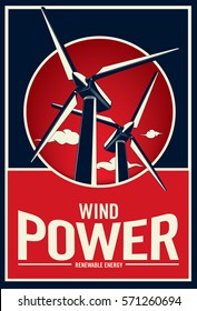 Eco friendly concept of wind turbine. Propaganda poster - Vector Illustration