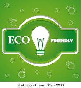 Eco friendly design 
