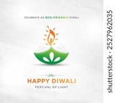 Eco Friendly Diwali. Happy Diwali Wishes Social Media Post. Indian Festival, Celebrate, Deepawali, Green, Environment, Safe.