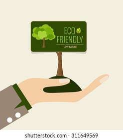 ECO FRIENDLY. Ecology concept with hand and tree background. Vector illustration.