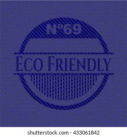 Eco Friendly emblem with denim high quality background