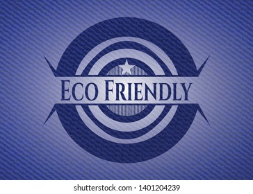 Eco Friendly emblem with jean background. Vector Illustration. Detailed.