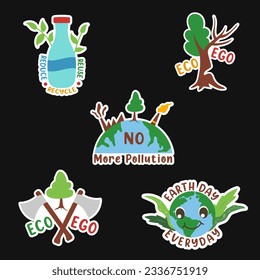 Eco Friendly and Environment Stickers Set 4 of Recycle, eco not ego, no more pollution and earth day everyday