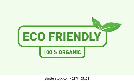 Eco friendly green leaf label sticker. Eco friendly for stamp, label,logo, icons with Green organic plant leaf. vector illustration.
