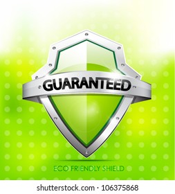 Eco friendly guarantee shield