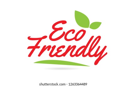 Eco Friendly hand written word text for typography design in red color with leaf  Can be used for a logo or icon