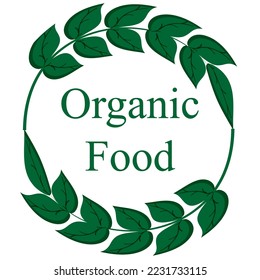 Eco friendly label, icon with green branch and inscription organic food, sticker for packages
