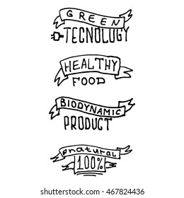 Eco friendly labels. Set of Green Technology, Healthy Food, Bio dynamics Technology, Natural labels. Isolated on white background. Hand drawing.