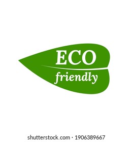 Eco friendly lettering text on background of green leaf of plant. Vector illustration for label, logo, label, badge, flyer, sticker.