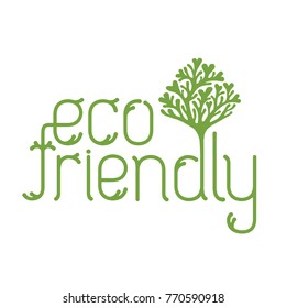  Eco friendly lettering for vegan product, cafe or restaurant. Vector illustration with leaves and love tree