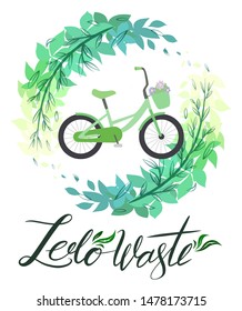 Eco friendly mode of transport. Zero waste. Green bike on branches of the leaves with lettering. Sports lifestyle. Summer hobby. Vector flat illustration for cards, print and your creative.