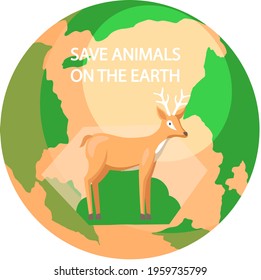 Eco friendly, nature conservation, environmental protection. Deer on background of planet. Representative of biodiversity, wild animal, mammal with horns on Earth. Save animals on Earth concept