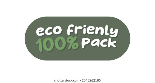 Eco Friendly pack Badge Template. Label Badge. Organic Products Food Badge. Recycle signs. Icons of reusable plastic bio packaging. Vector icon