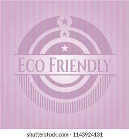 Eco Friendly pink emblem. Retro