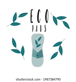 Eco friendly reusable menstrual cloth pad with leaves. Zero waste periods illustration. Menstruation hygiene. Female products. Hand drawn flat vector . Go green, no plastic card with lettering