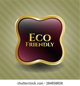Eco Friendly shiny badge