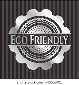 Eco Friendly silver emblem or badge