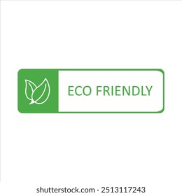 Eco friendly sticker. eco sticker. eco friendly label.