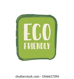 Eco Friendly Symbol Vector Images. Rectangular green sticker for your product