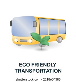 Eco Friendly Transportation icon. 3d illustration from global warming collection. Creative Eco Friendly Transportation 3d icon for web design, templates, infographics and more