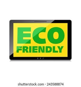 Eco friendly word on High-quality tablet screen. Think Green. Ecology Concept. Environmentally friendly planet.