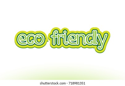 eco friendly word or text logo badge on a white background