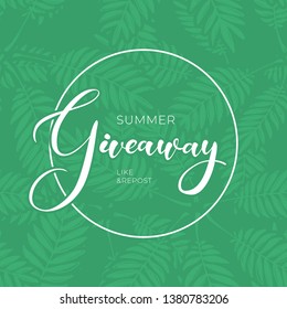 Eco giveaway vector illustration for like or repost advertising in social network. Circle frame on banner of present giving for business. Fern leaves isolated on green background with lettering text.