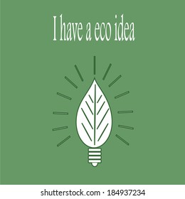 An eco idea expressed right through a sheet attached as a bulb , green background.