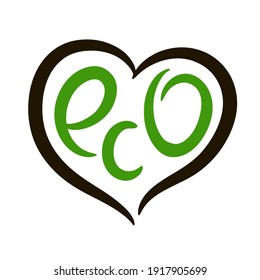 Eco - inspire motivational quote. Hand drawn beautiful lettering. Print for inspirational ecological poster, eco t-shirt, natural bag, cups, card, flyer, environmental sticker, badge. Cute vector