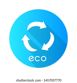 Eco label blue flat design long shadow glyph icon. Three curved arrow signs. Recycle symbol. Alternative energy. Environmental protection sticker. Organic cosmetics. Vector silhouette illustration