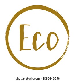 Eco label vector, round emblem, painted icon for natural products packaging, clothing and food pack. Eco sign, ecological tag circle stamp, logo shape label design for recyclable goods.