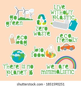 Eco lettering guotes on stickers set. Zero waste, live without plastis, eco bag, eco frendly, go green, we are minimalistic. Hand writing sign set isolated on background. Vector stock illustration.