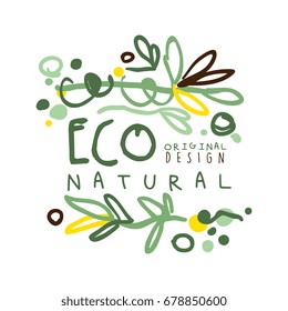 Eco natural label original design, logo graphic template. Healthy lifestyle, handmade products, organic food menu hand drawn vector Illustration