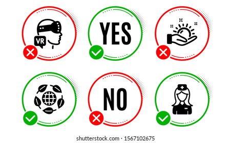 Eco organic, Sunny weather and Augmented reality icons simple set. Yes no check box. Hospital nurse sign. Bio ingredients, Hold sun, Virtual reality. Medical assistant. Science set. Vector