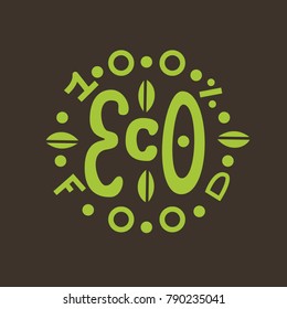 Eco. Organic/natural lettering. Premium handmade vector lettering and calligraphy phrase for invitation, greeting card, t-shirt, prints, social media, blogs and posters .Vector illustration.