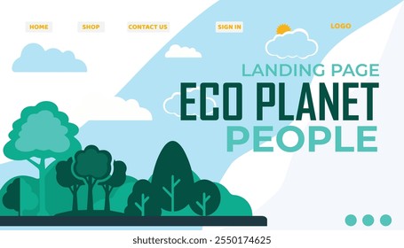 Eco Planet people landing page for Save Environment concept based  design with green trees, leaves and eco friendly background
