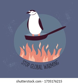Eco poster STOP GLOBAL WARMING with penguin suffering from temperature rising. Vector illustration