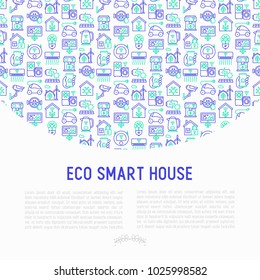 Eco smart house concept with thin line icons: solar battery, security, light settings, appliances, artificial intelligence, mobile app control. Energy saving and new technologies vector illustration