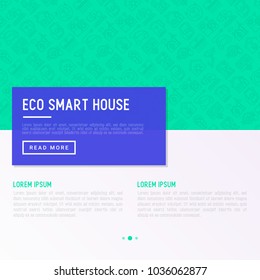 Eco smart house concept with thin line icons: solar battery, security, light settings, appliances, artificial intelligence, mobile app control. Energy saving and new technologies vector illustration.