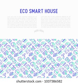 Eco smart house concept with thin line icons: solar battery, security, light settings, appliances, artificial intelligence, mobile app control. Energy saving and new technologies vector illustration.