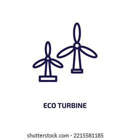 eco turbine icon from ecology collection. Thin linear eco turbine, eco, energy outline icon isolated on white background. Line vector eco turbine sign, symbol for web and mobile