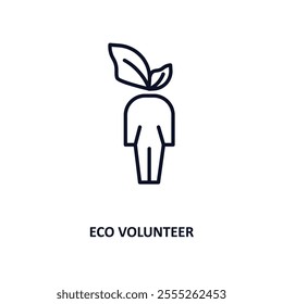 eco volunteer outline icon.  Thin line icon from ecology collection. Editable vector isolated on white background