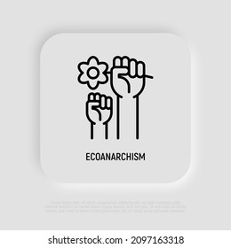 Ecoanarchism thin line icon. Hand holding flower in fist. Symbol of protest. Thin line icon. Vector illustration.