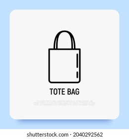 Ecobag thin line icon. Tote bag. Promotional product. Modern vector illustration of cloth shopping bag.