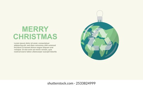 Eco-Friendly Earth Christmas Bauble com símbolo de reciclagem. Natal ecológico. Natal sustentável. Ornamentos da Terra. Banner de ilustração vetorial