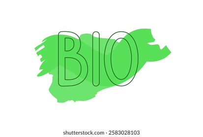 Eco-friendly green concept bio on shapeless brush stroke hand drawn illustration, environmental healthy food lettering for food packaging, product tags, logo labels