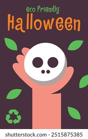 Eco-friendly Halloween Scull in hand. Sustainable Halloween concept. Vector printable text for autumn season with cute pumpkins. Invitation for eco-friendly. Flat vector illustration.