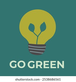 Eco-friendly light bulb with plant icon and go green message on teal background.