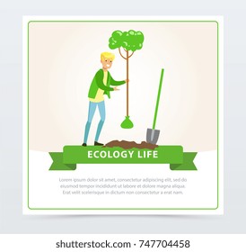 Ecol life concept with man character planting a tree